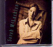 Sarah McLachlan - Possession